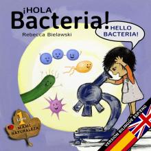 Cover of Hola Bacteria bilingual