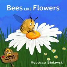 Bees like flowers cover